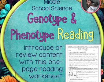 Genotype and Phenotype Science Reading Passage and Worksheet for Middle School Genetics and Homeschooling