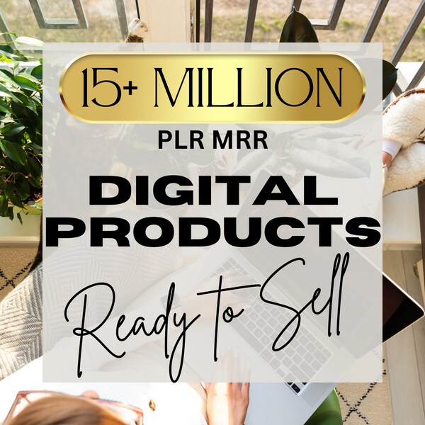 15 Million Digital Products MRR Master Resell Rights Bundle of Done for you Digital Products to Sell for Passive Profit