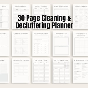 May include: A printable cleaning and decluttering planner with 30 pages. The planner includes sections for daily cleaning, speed cleaning, home maintenance, spring cleaning, cleaning bedrooms, decluttering goals, mindset focus, a 7-day declutter challenge, a cleaning chart, finding the root of clutter, fixing, replacing, and selling items, a decluttering plan, and a KonMari checklist.