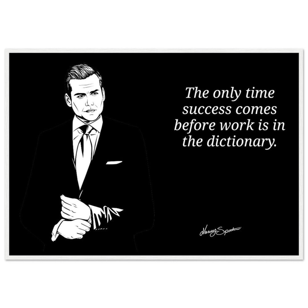 Harvey Specter Quote Wall Art Premium Wooden Framed Unframed Etsy