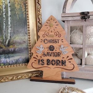 Christian Gift Christ the Savior is Born Christmas Tree Sign Bookshelf Plaque Religious Sign Holiday Decor Christian Seasonal Decor Holiday