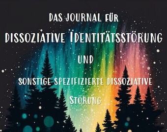 Das Journal für Dissoziative Identitätsstörung und Sonstige Spezifizierte Dissoziative Störung