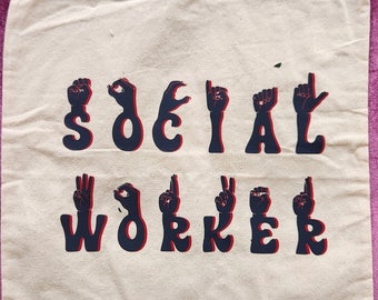 Social Worker Tote, Social Worker Gift, MSW, Lcsw, LSW, Social Work, BSW, Sign Language tote, Sign language gift, Social Services gift,Asl