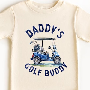Daddy's Golf Buddy Shirt, Father Son Golfing T-Shirt, Dad And Me Bodysuit, Boho Natural Kids & Youth Shirts, Father Daughter Golfing T-Shirt