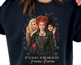 Sanderson Sisters Shirt, Hocus Pocus Sweatshirt, Halloween Witch Tee