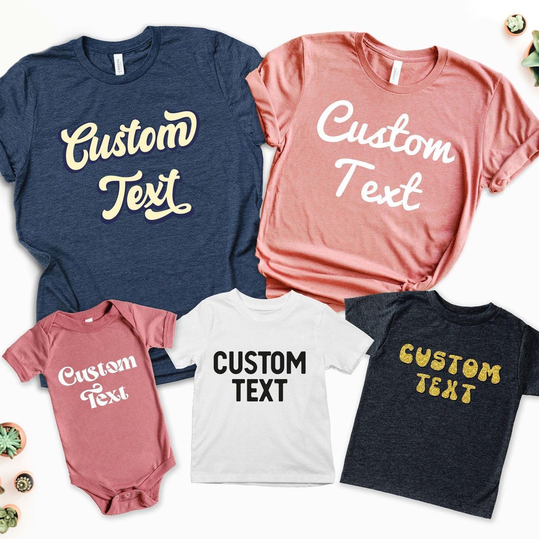 Custom Shirt, Personalized T-shirt, Custom Text Shirt, Custom Shirt for ...