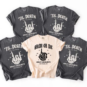 Comfort Colors Bride Or Die Bachelorette Party Shirts, Til Death Do Us Party Halloween Bachelorette Tee, Gothic Bride Tshirt, Skeleton Bach