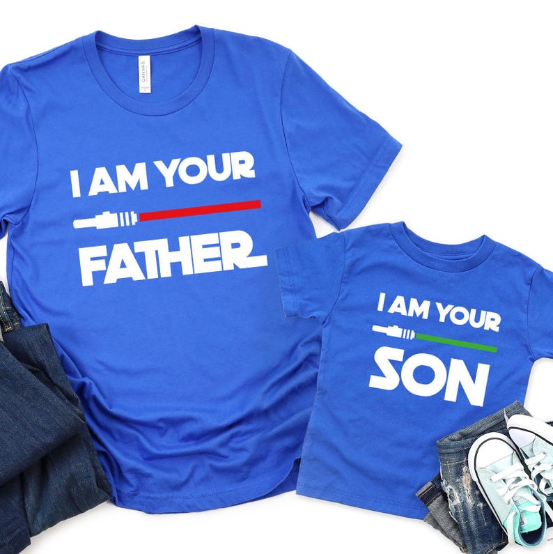 I Am Your Father Shirt, I'm Your Son T-shirt, Lightsabers Tee, Dad and Son Matching T-Shirt, Fathers Day Gift, Disneyland Trip, Daddy and Me image 4