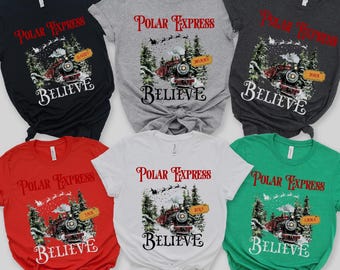 Custom Polar Express Family Christmas Shirts,  Polar Express Train Sweatshirt, Belive T-shirt