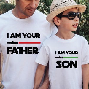 I Am Your Father Shirt, I'm Your Son T-shirt, Lightsabers Tee, Dad and Son Matching T-Shirt, Fathers Day Gift, Disneyland Trip, Daddy and Me image 5