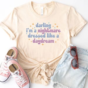 darling ima nightmare dressed like a daydream shirt Darling I Am A Nightmare Daydream SVG PNG, Cricut, Taylor Svg
