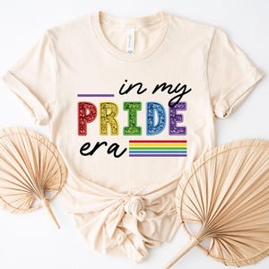 In My Pride Era Shirt, Glitter Effect LGBT MonthT-Shirt, Gay Lesbian Trans Ally Pride Tee, Equal Rights, Social Justice, Human, LGBTQ Outfit
