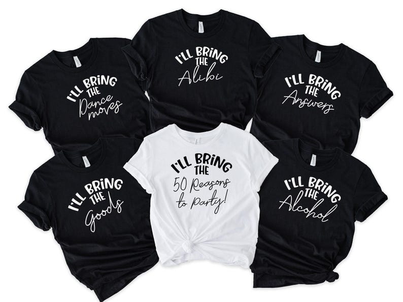 50th Birthday Party Shirts, I'll Bring 50 Reasons to Party T-Shirts image 5