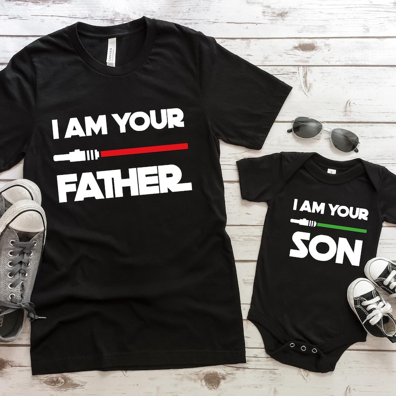 I Am Your Father Shirt, I'm Your Son T-shirt, Lightsabers Tee, Dad and Son Matching T-Shirt, Fathers Day Gift, Disneyland Trip, Daddy and Me image 2