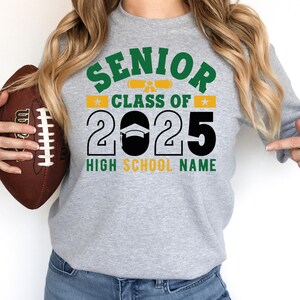 Custom Senior 2025 Shirt, Senior Gift Graduation, Class of 2025 T-shirt, Graduation 2025 Sweatshirt, 2025 Graduation Tee, Graduation Gift