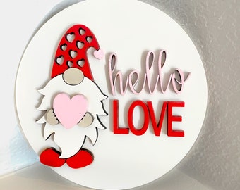 Gnome - Hello Love | interchangeable table top sign insert | wood sign| Valentine’s Day | Valentine decor| home decor| sign sitter| entryway