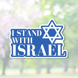 I Stand With Israel, Bumper Sticker, Car Sticker, Star of David, Blue and White - PL05