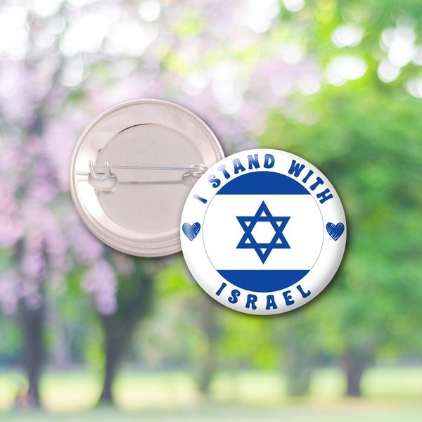 Israel Flag Pin, I Stand With Israel, Pinback Button, Fridge Magnet