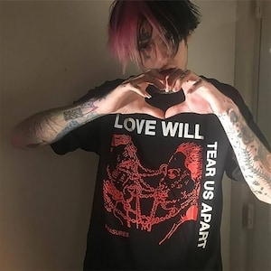Lil Peep, Love Will Tear Us Apart Shirt, Aesthetic Shirt, Aesthetic Clothing, Lil Peep Shirt, Grunge Shirt, Punk Shirt, Goth Shirt
