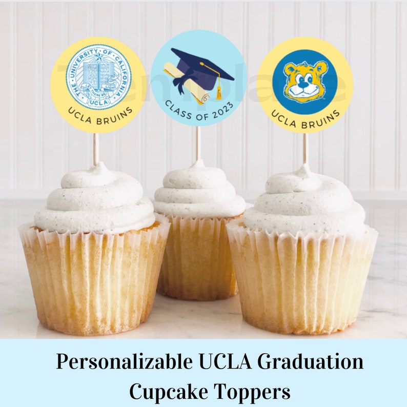 Personalizable UCLA Graduation Class of 2023 Cupcake Topper Etsy