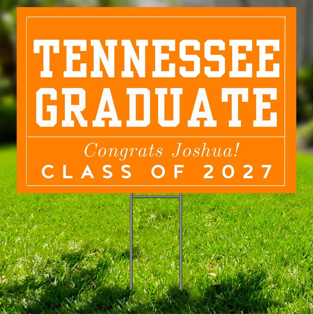 University of Tennessee Graduation Yard Sign Custom Yard Etsy