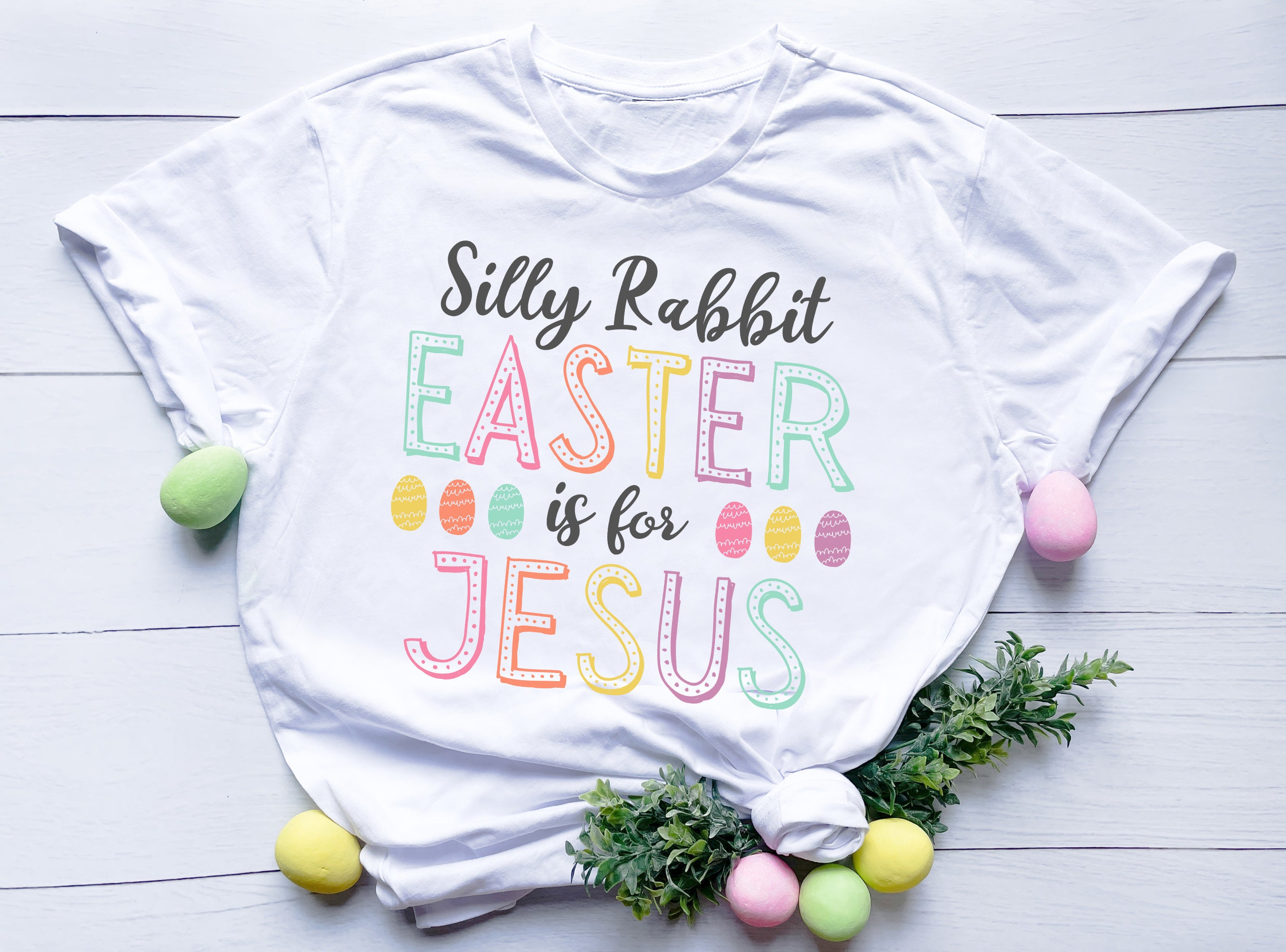 Silly Rabbit Svg Png, Silly Rabbit Easter is for Jesus Svg, Easter ...