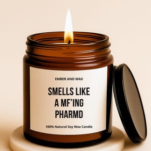 Pharmacy Gifts Pharmd Graduation Gift Pharmacist Gift Funny Pharmacy Candles Pharmd Gift for a Pharmacist Candle Gift for Pharmacy Graduates