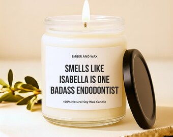 Endodontist Gifts Dentist Candle Future Endodontist Candle Dental Graduation Gift Badass Endodontist Candle Dentist Gifts Dental Office Gift