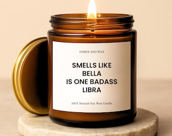 Libra Candle Libra Zodiac Candle Gifts Smells Like a Libra Candle Star Sign Libra Astrology Sign Birthday Candle Libra Candles Libra Gifts