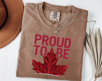 Proud Canadian Maple Leaf T-Shirt: Comfort Colors Ring-Spun Cotton Tee