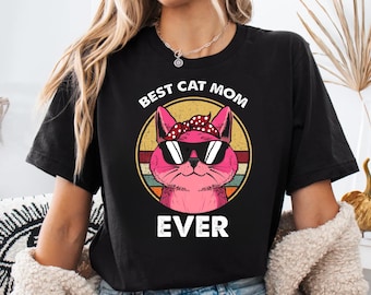 Best Cat Mom Ever Tshirt, Cat Mom Shirt, Cat Lover Gift Tshirt