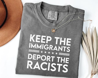 Camiseta "Detengan a los inmigrantes y deporten a los racistas", camiseta "Ningún ser humano es ilegal", camiseta antirracista, pro-inmigrante, regalo de justicia social para la inmigración.