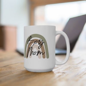 Boy Mom Ceramic Mug 15oz, Boy Mom Coffee Cup