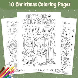 Könnte beinhalten: Ein Set von zehn Weihnachtsmalvorlagen. Die Seiten zeigen Strichzeichnungen von Krippenszenen, Engeln und anderen weihnachtlichen Bildern. Der Text "UNTO US A CHILD IS BORN" ist auf einer Seite zu sehen. Geeignet für Kinder.