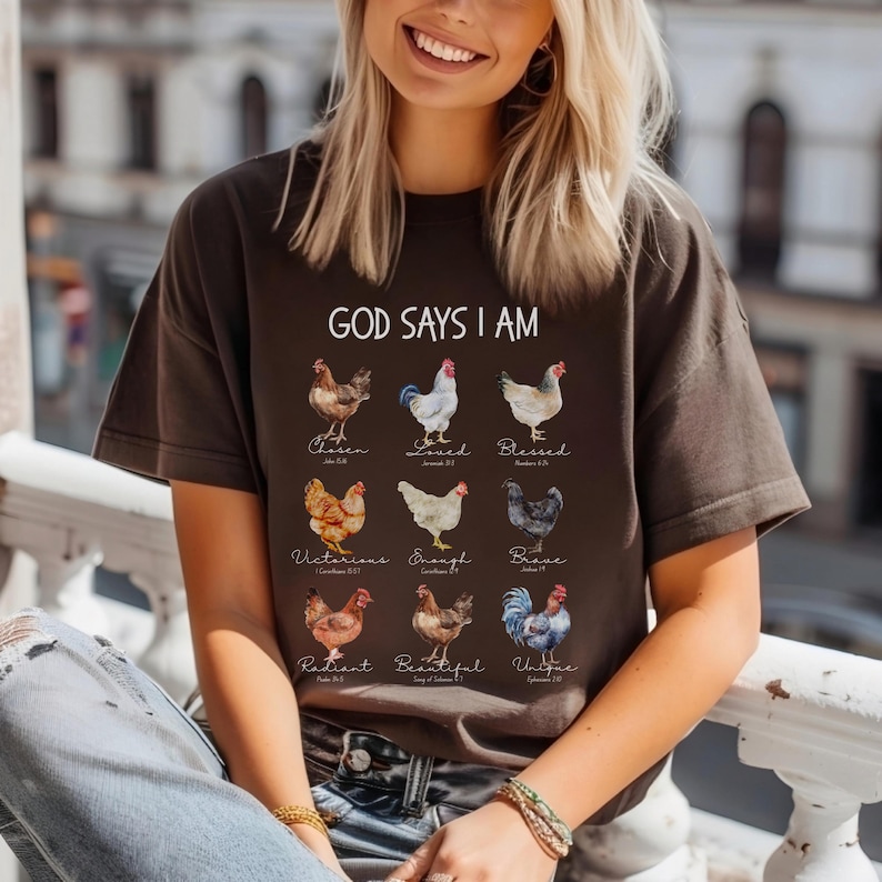 God says I am, Chicken Mom Gift, I Am Who God Says, Crazy Chicken Lady, Chicken Lover Tshirt, I raise chickens, Chicken Mama, Farmer Gift image 9