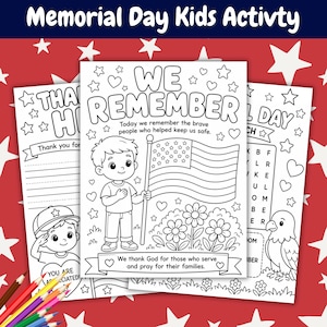 May include: A set of three black and white Memorial Day kids activity sheets. The sheets include coloring pages with patriotic themes, including an American flag, a saluting child, and an eagle. The text includes "We Remember" and "Thank you for".