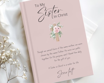 Sister In Christ Gift, Christian Best Friend Gift, Christian Woman Journal, Birthday Gift, Inspiriational Gift, Journal personalized