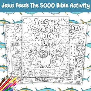 Op de afbeelding: Zwart-wit kleurplaten met de tekst "Jesus Feeds the 5,000 Bible Activity". De afbeelding toont Jezus die een menigte voedt, met brood en vis. Bevat een woordzoekpuzzel en het bijbelvers Mattheüs 19:26.
