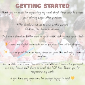 Op de afbeelding: Afbeelding met tekst: "GETTING STARTED" en instructies over hoe u digitale kleurplaten na aankoop kunt openen. De tekst bevat stappen om bestanden te downloaden en een opmerking over persoonlijk gebruik. Kinderen zijn op de achtergrond.