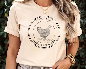 鶏語が堪能なシャツ、面白い鶏のTシャツ、クレイジーな鶏の女性のシャツ、鶏好きへのギフト、鶏を飼っています、鶏好きのTシャツ