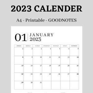 May include: A black and white printable calendar for January 2023. The calendar is designed for use with Goodnotes and is formatted for A4 paper. The calendar includes a section for goals and notes.