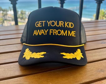 Holen Sie sich Ihr Kind von mir Kapitän retro unisex Trucker Hat