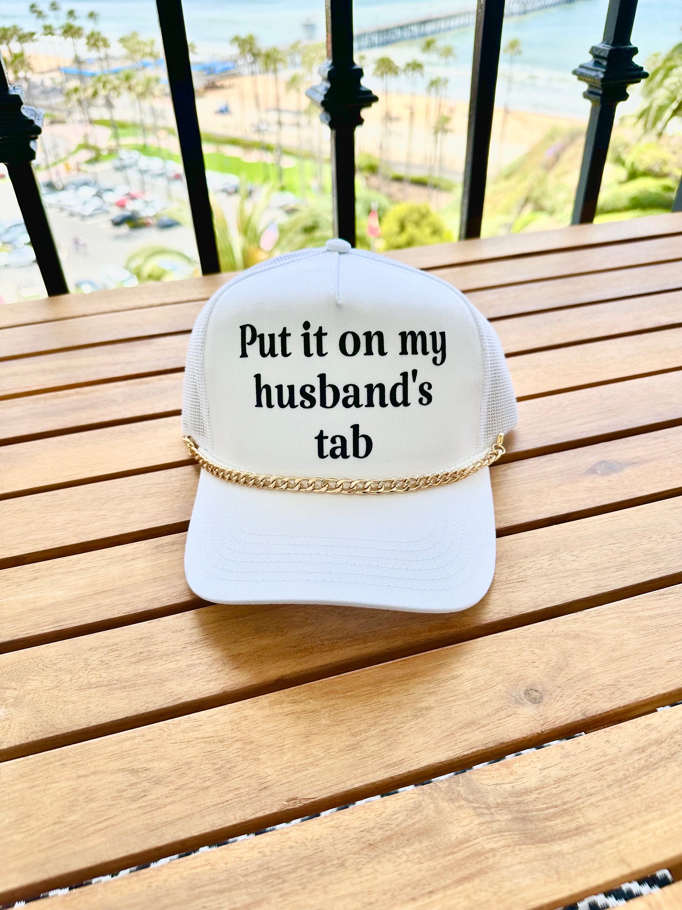 Put It on My Husbands Tab White Snapback Trucker Hat - Etsy