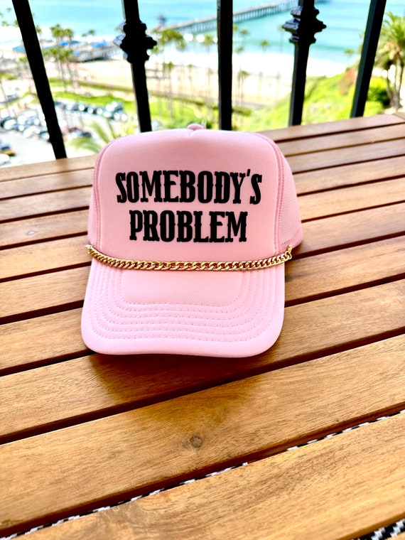 Pink Somebodys Problem Trucker Hat With or With Gold Hat  display picture 2