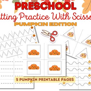 May include: Five printable worksheets featuring pumpkin-themed cutting practice activities for preschoolers. The worksheets include cutting lines, shapes, and a variety of pumpkin designs. The text "PRESCHOOL Cutting Practice With Scissors PUMPKIN EDITION" is at the top of the image.  The text "5 PUMPKIN PRINTABLE PAGES" is at the bottom of the image.
