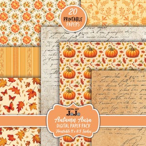 May include: A collection of 20 printable digital papers with autumn themes. The papers feature patterns of pumpkins, fall leaves, floral designs, and vintage script. The pack is labeled "Autumn Aura" and is 11 x 8.5 inches.