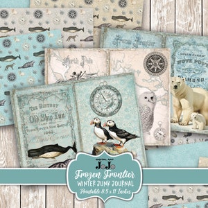 May include: Printable junk journal pages with a winter theme. The pages feature illustrations of whales, compasses, maps, polar bears, puffins, and an owl. The colour palette includes shades of blue, beige, and white. The journal is 21.6 x 27.9 cm.