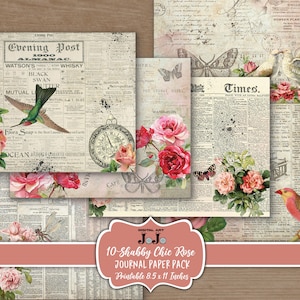 May include: A digital paper pack with 10 printable journal pages featuring a shabby chic rose theme. The pages include vintage newspaper clippings, floral illustrations, and hummingbirds. The text on the pages reads "Evening Post 1900 Almanac", "Watson's Black Swan", "Mutual Life", "Flora Soap", "Ocean", "Watermelon", "Times", and "Single Davilas".
