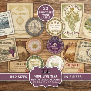 May include: A collection of 32 printable wine labels in various designs. The labels feature vintage illustrations, including landscapes, grapes, and ornate typography. The labels are available in two sizes, perfect for wine enthusiasts.