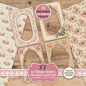 May include: A collection of printable Victorian frames and backing papers. The frames feature floral designs and ornate details in cream, pink, and gold. The set includes 12 frames and 2 backing papers, sized at 11 x 8.5 inches. The image also includes the text "Victorian Frames".
